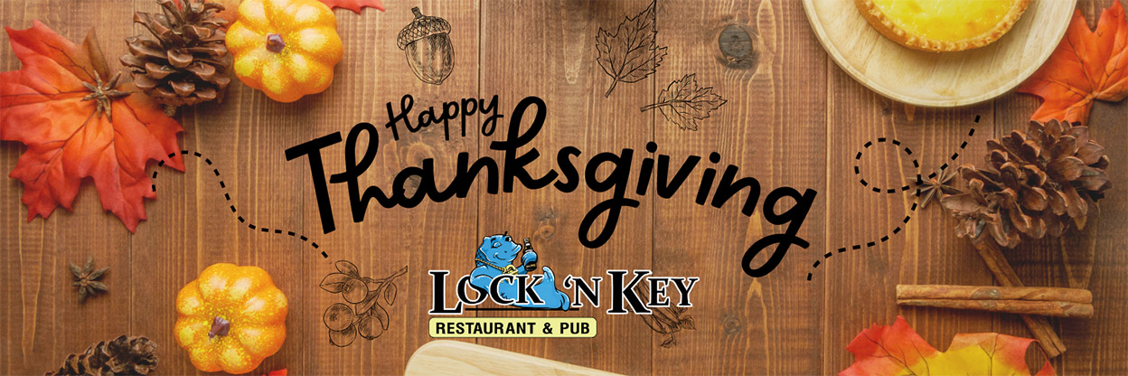 Happy Thanksgiving from Lock N Key